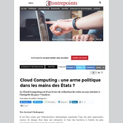 Cloud Computing : une arme politique dans les mains des États