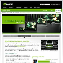 GeForce Grid Benefits for Cloud Gaming