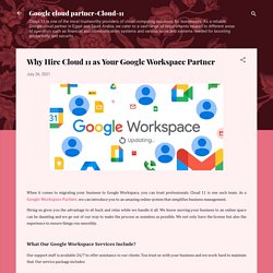 Why Hire Cloud 11 as Your Google Workspace Partner