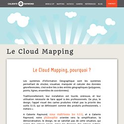 Le Cloud Mapping - Caliente Raymond