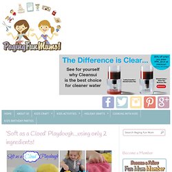 ‘Soft as a Cloud’ Playdough…using only 2 ingredients!