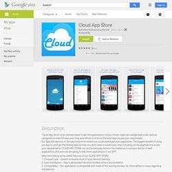 Cloud App Store - Android Apps on Google Play