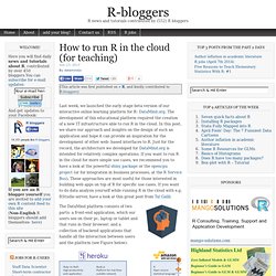 How to run R in the cloud (for teaching)