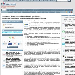 Cloudbreak, le nouveau Hadoop en tant que service, open source et indépendant de tout provider Cloud, disponible en version bêta