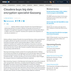 Cloudera buys big data encryption specialist Gazzang