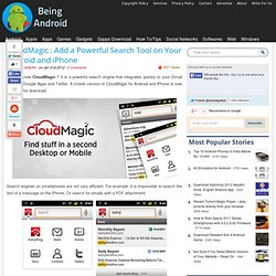 CloudMagic : Add a Powerful Search Tool on Your Android and iPhone