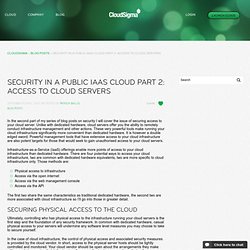 Security in a Public IaaS Cloud Part 2: Access to Cloud Servers
