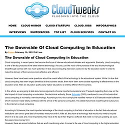 The Downside Of Cloud Computing In Education