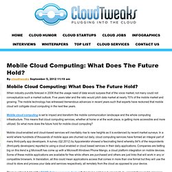 Mobile Cloud Computing: Que réserve l'avenir?