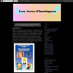 Les Arcs plastiques: Club BD