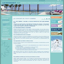 Club Med - Le concept du tout compris
