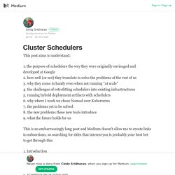 Cluster Schedulers – Cindy Sridharan – Medium