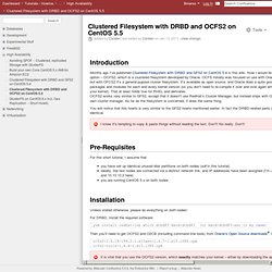 Clustered Filesystem with DRBD and OCFS2 on CentOS 5.5 - Tutorials / Howtos - Sysconfig's Wiki