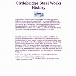 CLYDEBRIDGE STEELWORKS HISTORY