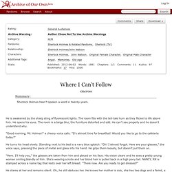 Where I Can't Follow - cmcross - Sherlock Holmes & Related Fandoms, Sherlock (TV