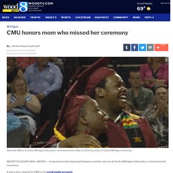 CMU honors mom who missed her ceremony