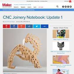 CNC Joinery Notebook: Update 1