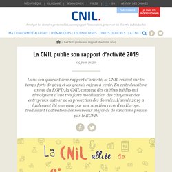 La CNIL publie son rapport d’activité 2019