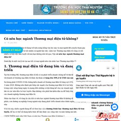 Có nên học Ngành Thương mại điện tử không? 4 Lý do nên học