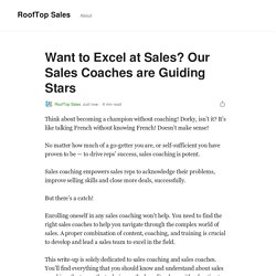 Want to Excel at Sales? Our Sales Coaches are Guiding Stars