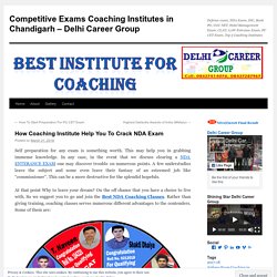 How Coaching Institute Help You To Crack NDA Exam