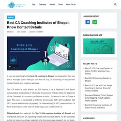 Best CA Coaching Institutes of Bhopal: Know Contact Details