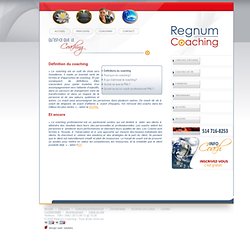 Coaching d'Affaires et de vie - Le coach professionnel avec Regnum Coaching