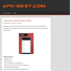 Coalfield Substratum Theme APK Free Download - APK Games Apps Cracked