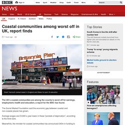 astal communities among worst off in UK, report finds