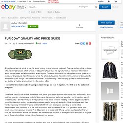 FUR COAT QUALITY AND PRICE GUIDE