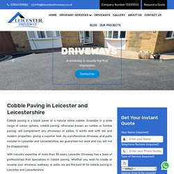Best Cobblestone driveways installation services Leicester