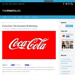 Coca-Cola: An Evolution In Branding