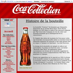 Histoire de la célèbre bouteille de Coca-Cola