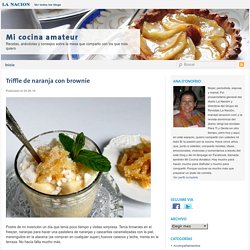 Mi cocina amateur- Blogs lanacion.com