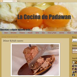La cocina de Padawan: Döner Kebab casero
