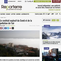 10 mars 2021 Le cocktail explosif du Covid et de la pollution de l’air
