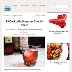 25 Cocktails Everyone Should Know