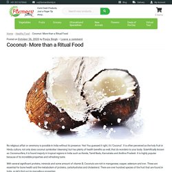 Coconut- More than a Ritual Food – Farmers Family