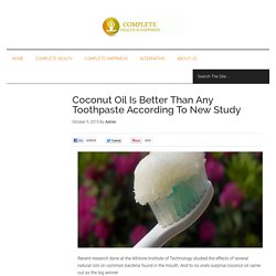 Coconut Oil Is Better Than Any Toothpaste According To New Study