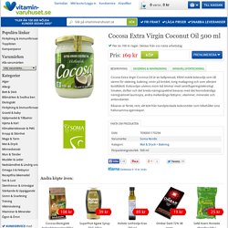 Köp Cocosa Extra Virgin Coconut Oil 500 ml på vitaminvaruhuset.se