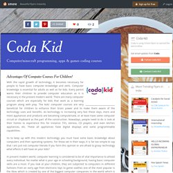 Advantages Of Computer Courses For Children!