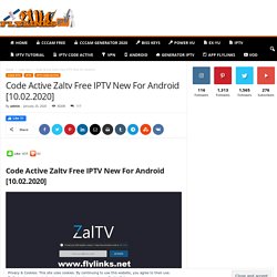 Code Active Zaltv Free IPTV New For Android [10.02.2020]