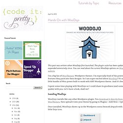 Code it Pretty: Hands On with WooDojo