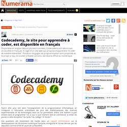 Codecademy, le site pour apprendre à coder, est disponible en français