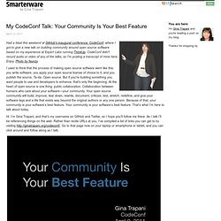 My CodeConf Talk: Your Community Is Your Best Feature
