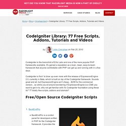 CI Library: 77 Free Scripts, Addons, Tuts and Vids