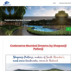 Codename Mumbai Dreams Mulund Mumbai - Prelaunch Project in Mulund