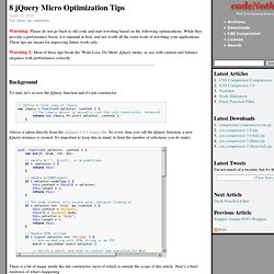 8 jQuery Micro Optimization Tips