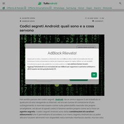 Codici segreti Android: quali sono e a cosa servono
