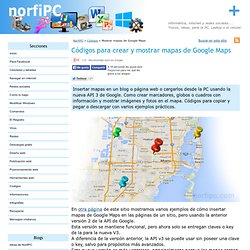 Códigos para crear y mostrar mapas de Google Maps